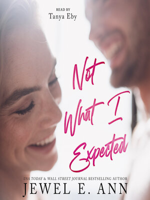cover image of Not What I Expected